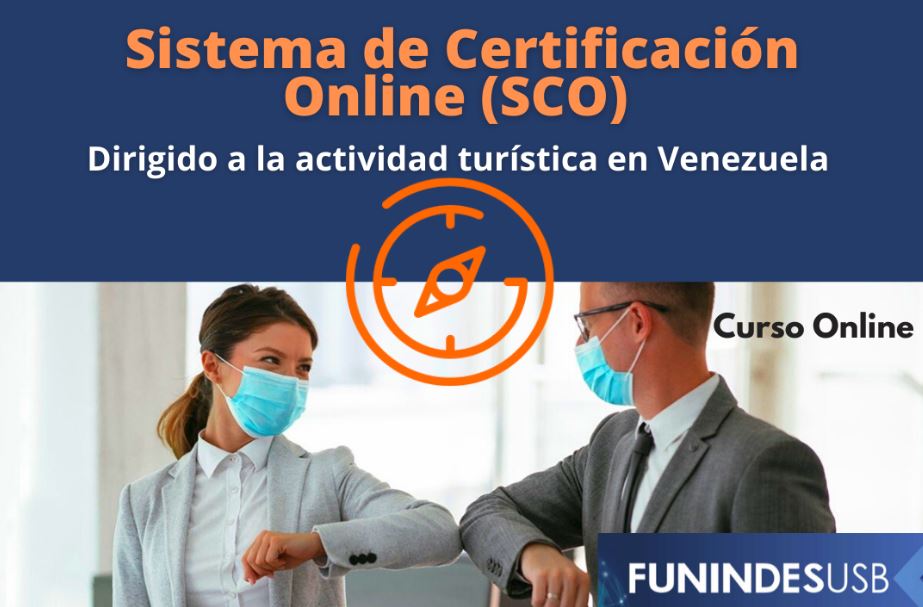 Primer curso del Sistema de Certificación Online (SCO): La bioseguridad ante el Covid-19 en el sector del turismo (gratuito)