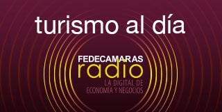Turismo al Día en Fedecámaras Radio